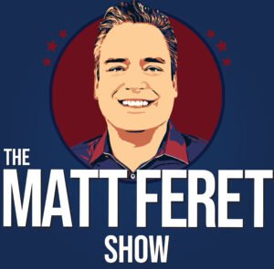 The Matt Feret Show