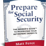 Prepare for Social Security by Matt Feret